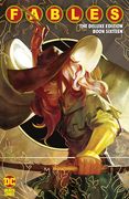 Fables: The Deluxe Edition Book Sixteen (en Inglés)
