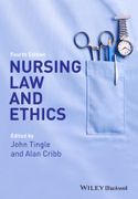 Nursing Law And Ethics, 4Th Edition