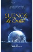 Sueños de Cristal