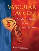 Vascular Access: Principles and Practice (en Inglés)