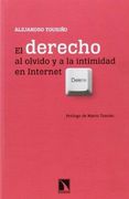 El Derecho al Olvido en Internet