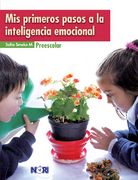 mis primeros pasos a la inteligencia emocional. primaria