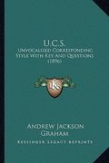 u.c.s.: unvocalized corresponding style with key and questions (1896) (en Inglés)