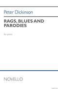 Peter Dickinson: Rags, Blues and Parodies for Piano Piano (en Inglés)