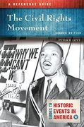 The Civil Rights Movement: A Reference Guide (Guides to Historic Events in America)
