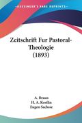 Zeitschrift Fur Pastoral-Theologie (1893) (en Alemán)