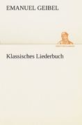 Klassisches Liederbuch (TREDITION CLASSICS)