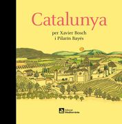 Catalunya per Xavier Bosch i Pilarín Bayés (en Catalán)
