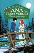 Ana de las Tejas Verdes 6 - Finales y Comienzos - Montgomery, L.M. - Molino