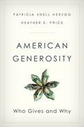 American Generosity: Who Gives and why (en Inglés)