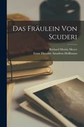Das Fräulein von Scuderi (en Alemán)