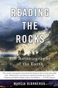 reading the rocks,the autobiography of the earth
