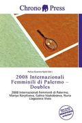 2008 internazionali femminili di palermo - doubles (en Inglés)