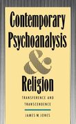 Contemporary Psychoanalysis and Religion: Transference and Transcendence (en Inglés)