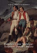 Estudios Sobre Trafalgar: Tempestad, Marinos e Imperio
