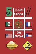 #CincoDeMayo 110 (Edition Francaise) (en Francés)