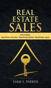 Real Estate Sales: 3 Manuscripts - Real Estate Investor, Real Estate Rental, Real Estate Agent (en Inglés)