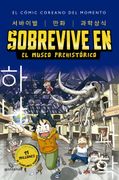 SOBREVIVE EN EL MUSEO PREHISTORICO 1 - GOMDORI CO / HAN HYUN-DONG - Libro Físico (in Spanish)