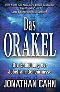 Das Orakel: Die Enthüllung der Jubeljahr-Geheimnisse (en Alemán)