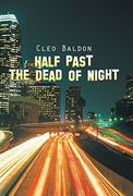 Half Past the Dead of Night (en Inglés)