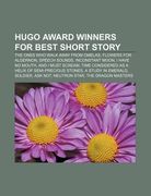 hugo award winners for best short story: the ones who walk away from omelas, flowers for algernon, speech sounds, inconstant moon (en Inglés)