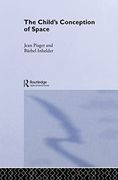 Child's Conception of Space: Selected Works vol 4 (Selections)