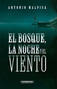 El Bosque la Noche y el Viento