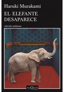 El Elefante Desaparece - Haruki Murakami - Tusquets