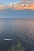 El tacto de las nubes: Rumbo al mar