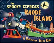 The Spooky Express Rhode Island