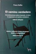 El Camino Verdadero - Franz Kafka - Ediciones La Cebra