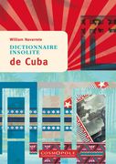 Dictionnaire Insolite de Cuba (en Francés)