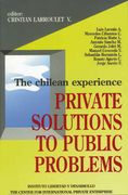 Private Solutions to Public Problems 