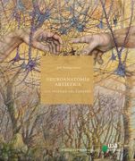 Neuroanatomía Artística. Los Paisajes del Cerebro