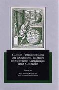 Global Perspectives on Medieval English Literature, Language, and Culture (en Inglés)