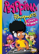 Rapping Rhymes about Friends (en Inglés)