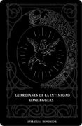 Guardianes de la intimidad (Literatura Random House)