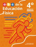 El ABC de la Educación Física • 4º básico (in Spanish)