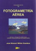 Fundamentos De Fotogrametría Aérea (in Spanish)