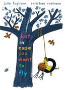 Just in Case you Want to fly (en Inglés)