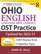 Ohio State Test Prep: Grade 8 English Language Arts Literacy (ELA) Practice Workbook and Full-length Online Assessments: OST Study Guide (en Inglés)