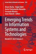 Emerging Trends in Information Systems and Technologies: Worldcist 2025 Volume 5 (Lecture Notes in Networks and Systems, 1524)