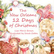 The New Orleans Twelve Days of Christmas (en Inglés)