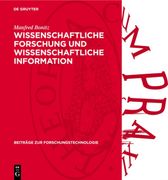 Wissenschaftliche Forschung Und Wissenschaftliche Information (en Alemán)