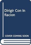 Dirigir con Inflacion