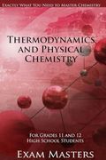 Thermodynamics and Physical Chemistry (High School Chemistry)