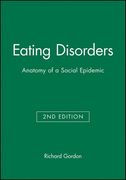 eating disorders: anatomy of a social epidemic (en Inglés)