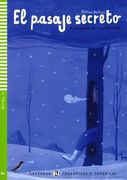 Pasaje Secreto. Con cd Audio. Per la Scuola Media (El) (Young Readers)