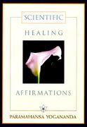 scientific healing affirmations (en Inglés)