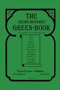 The Negro Motorist Green-Book: 1940 Facsimile Edition (en Inglés)